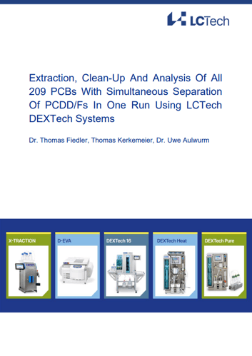 One-Run Extraction and Analysis of 209 PCBs and PCDD/Fs with LCTech DEXTech